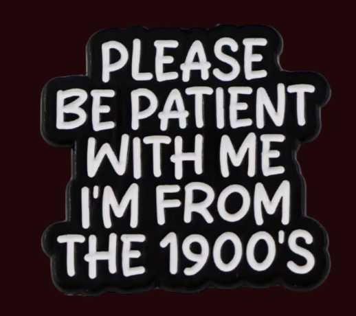 From The 1900s - Pin