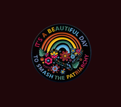 Smash the patriarchy - Pin