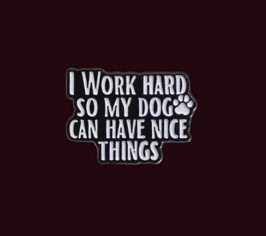 Work hard - Pin