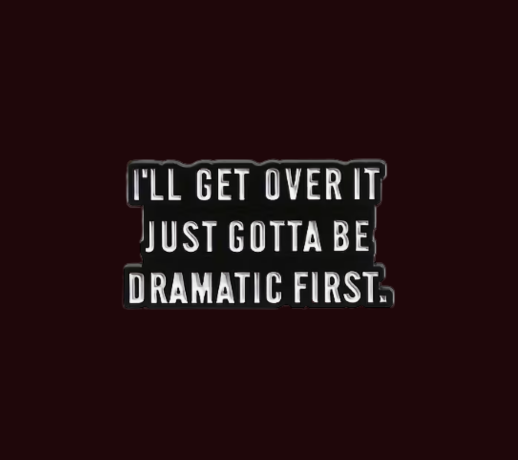 Dramatic - Pin